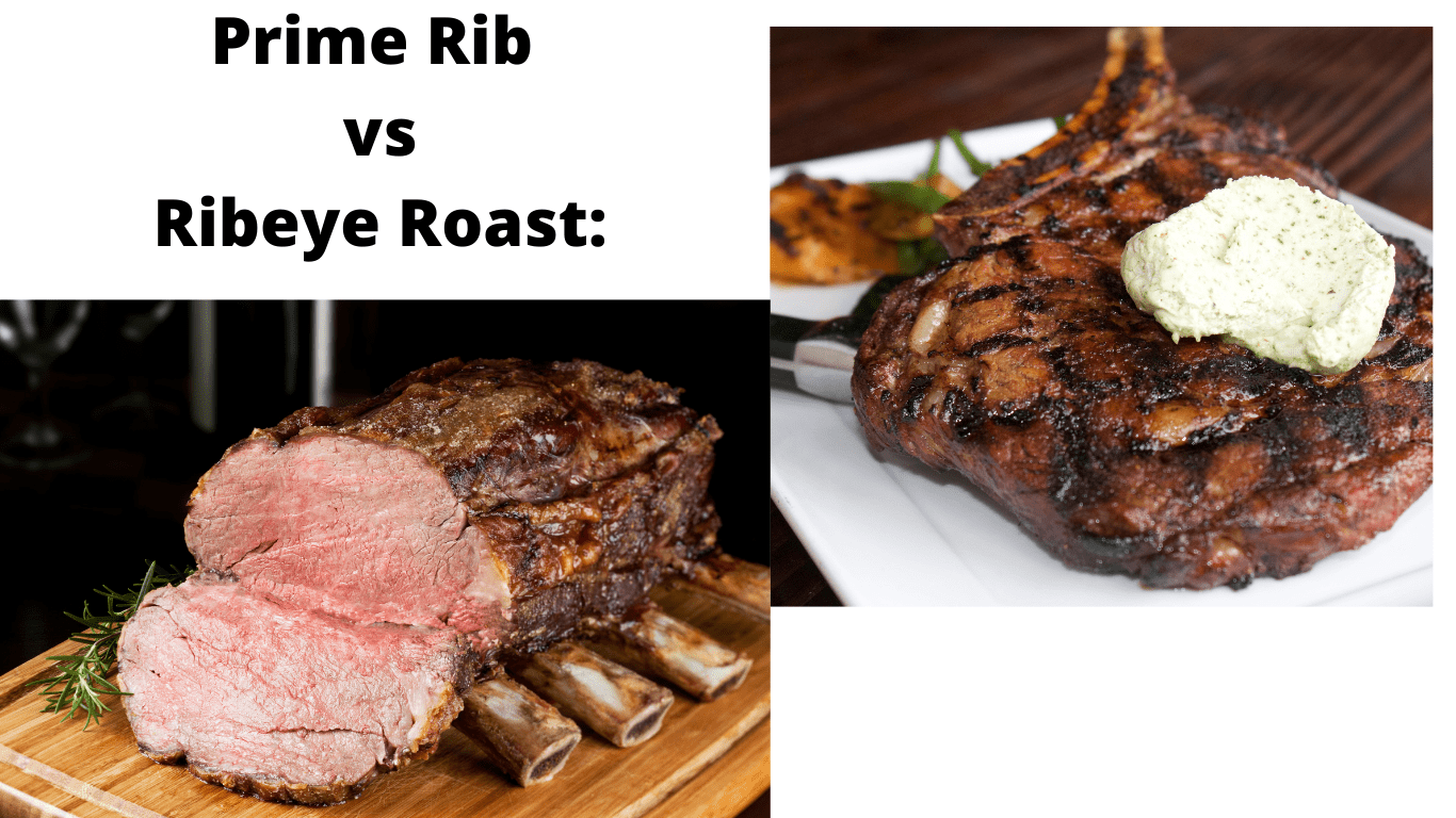 prime rib vs ribeye roast