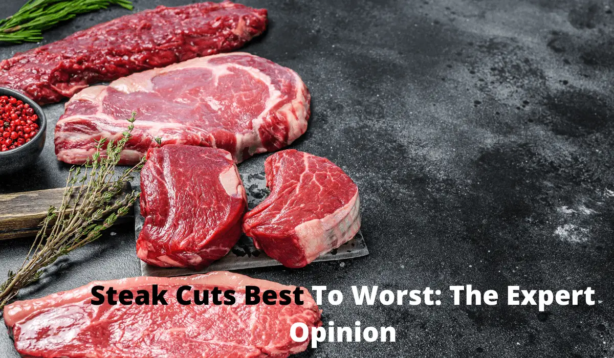 steak cuts best to worst