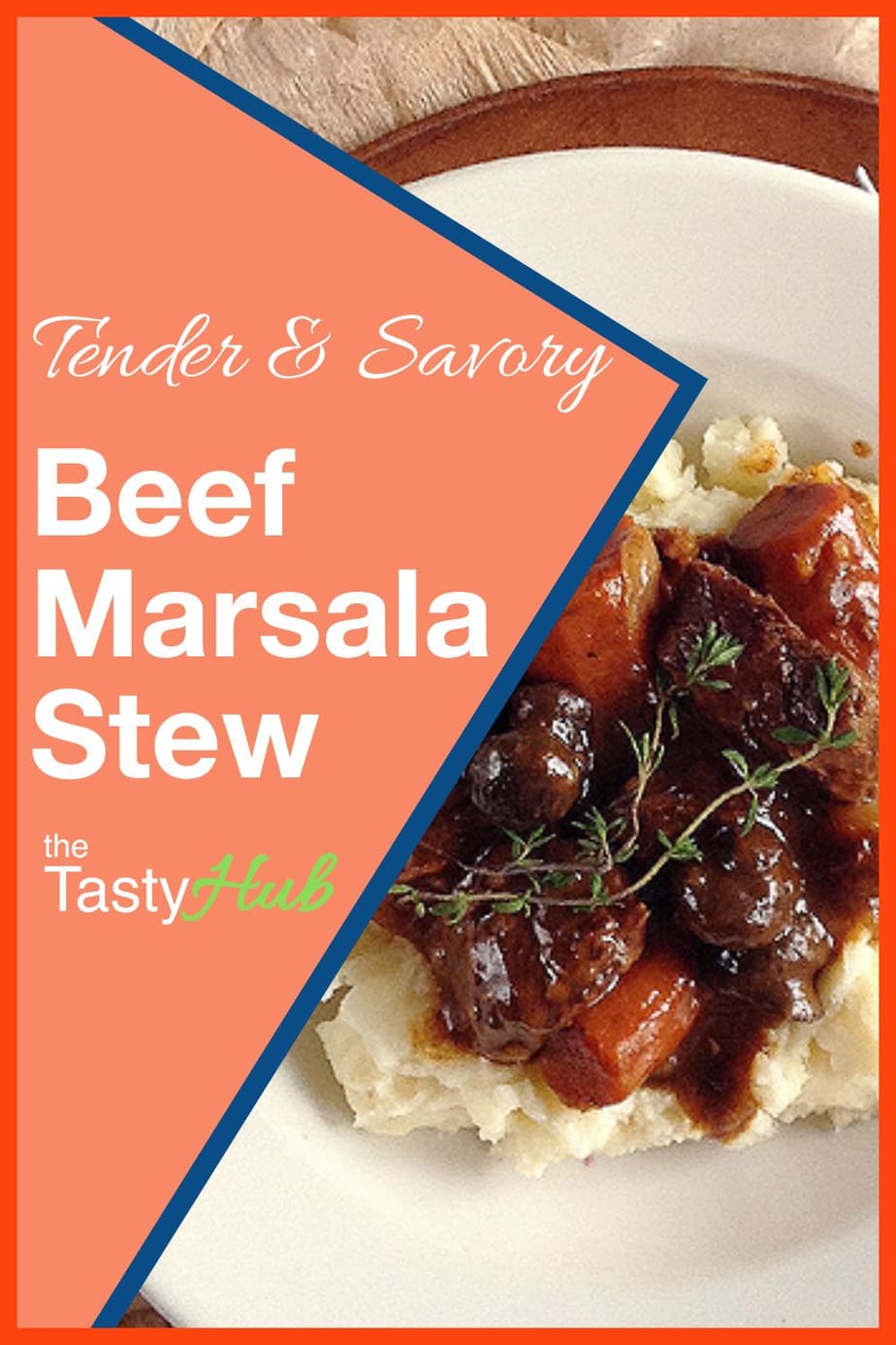 Beef Marsala Stew The Tasty Hub