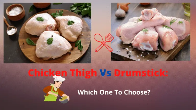 chicken thigh vs drumstick