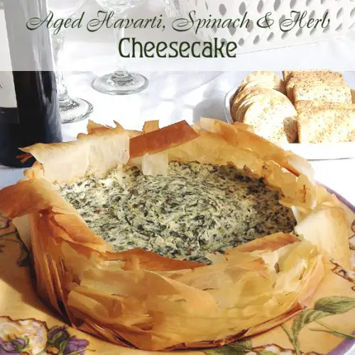 Aged Havarti, Spinach and Herb Cheesecake