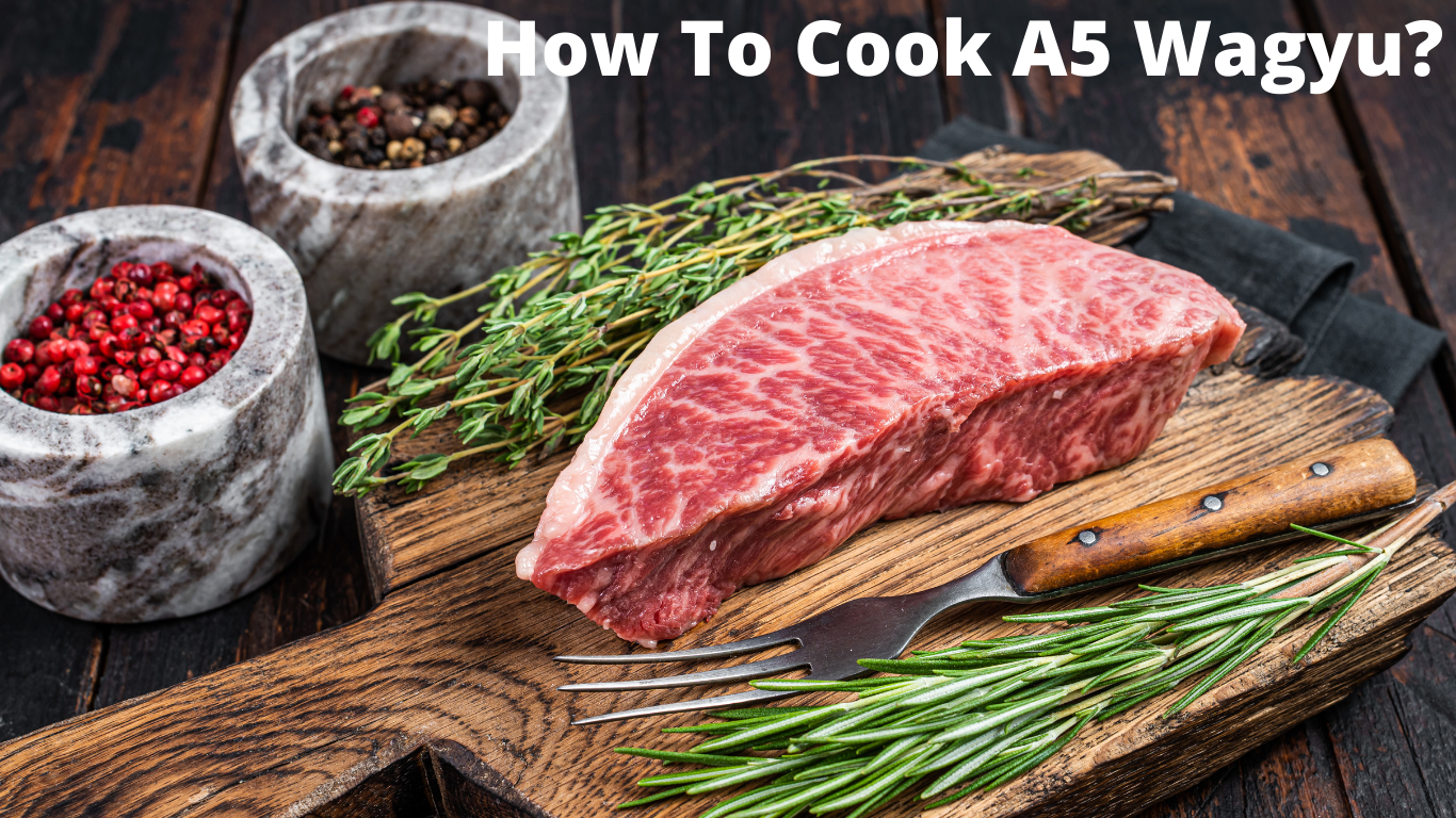 how to cook a5 wagyu