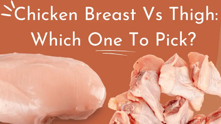 chicken breast vs thigh